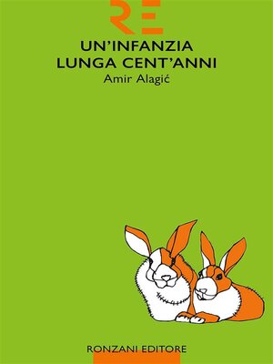 cover image of Un'infanzia lunga cent'anni